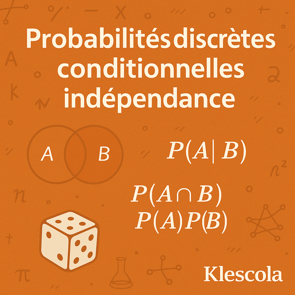 logo Probabilités discretes contidionnelles independance